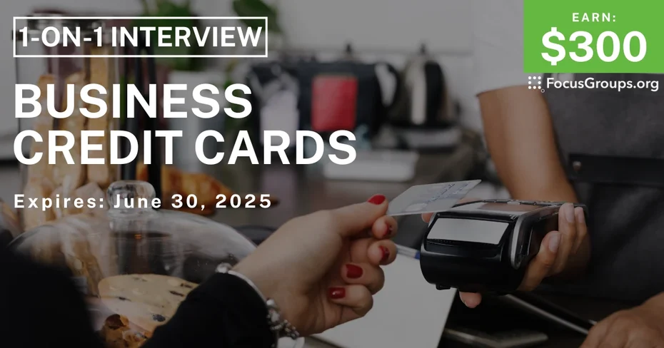 Research Study for Small Business Owners on Business Credit Cards