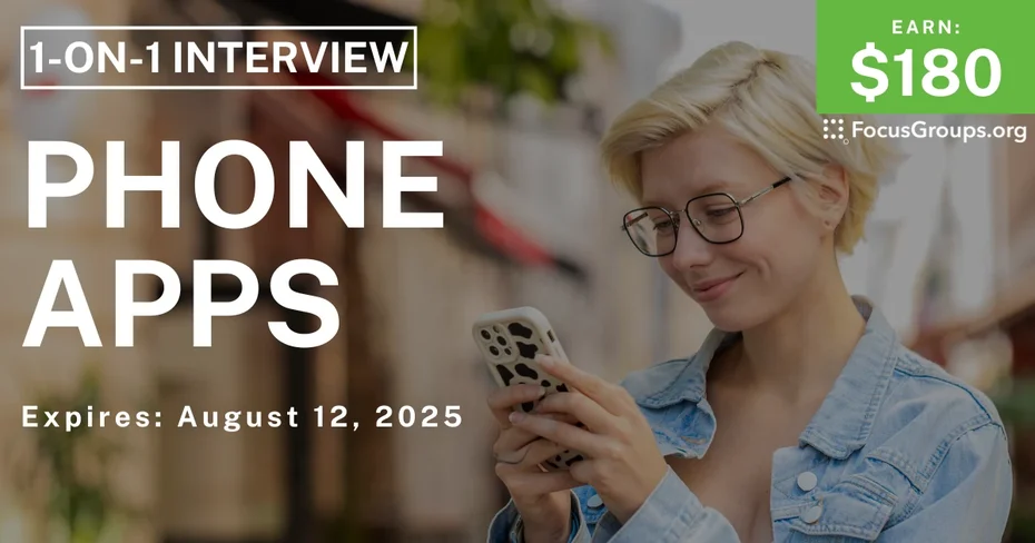 Research Study in Houston on Phone Apps - $180