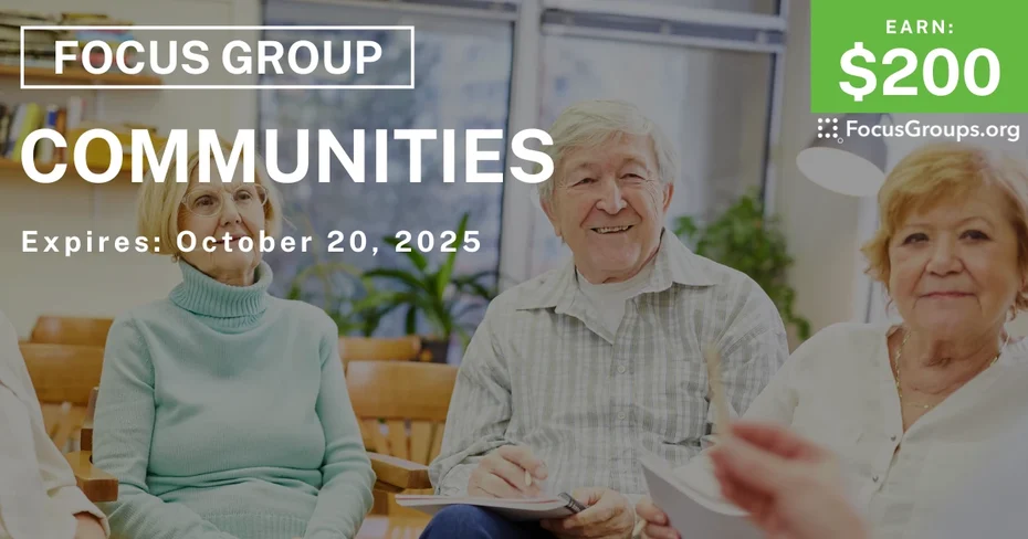 Graphic promoting Focus Group for Seniors in Seattle on Communities, $200 payout, happening October 21, 2025