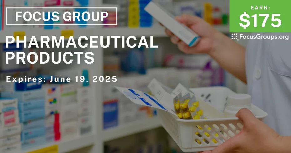 Focus Group on Pharmaceutical Products
