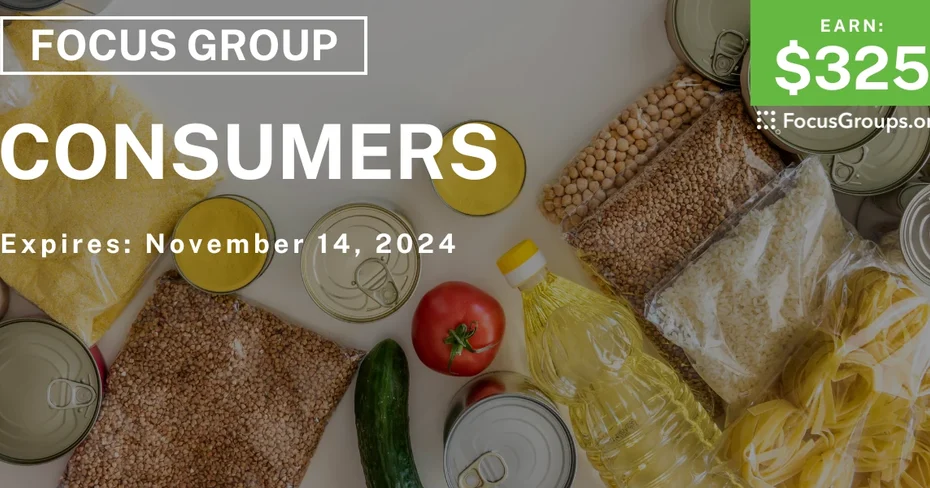 Focus Group in LA for Consumers - $325 - 11/04/2024