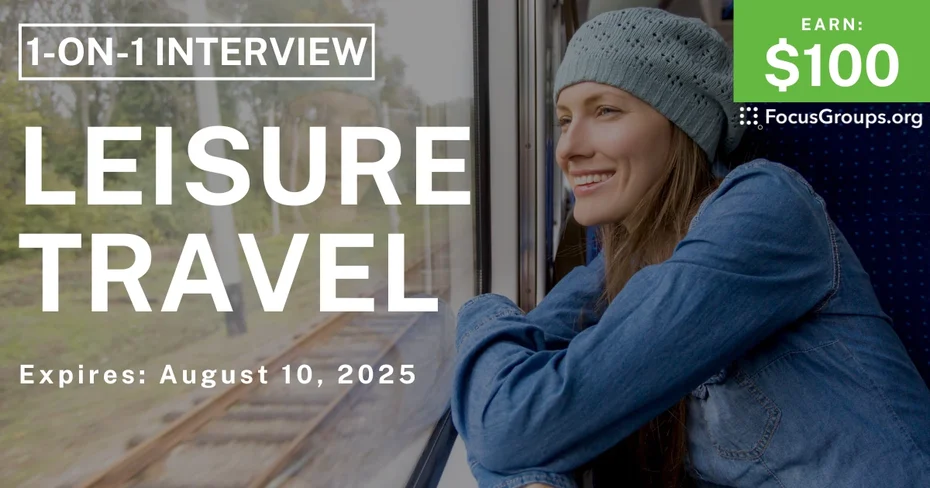 Research Study on Leisure Travel - $100