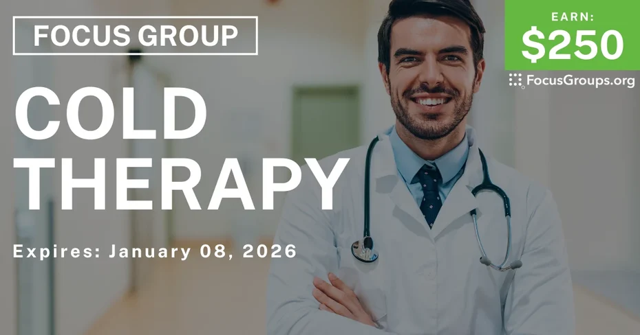 Focus Group in San Diego for Healthcare Professionals on Cold Therapy - $250 - $250 - 12/09/2025