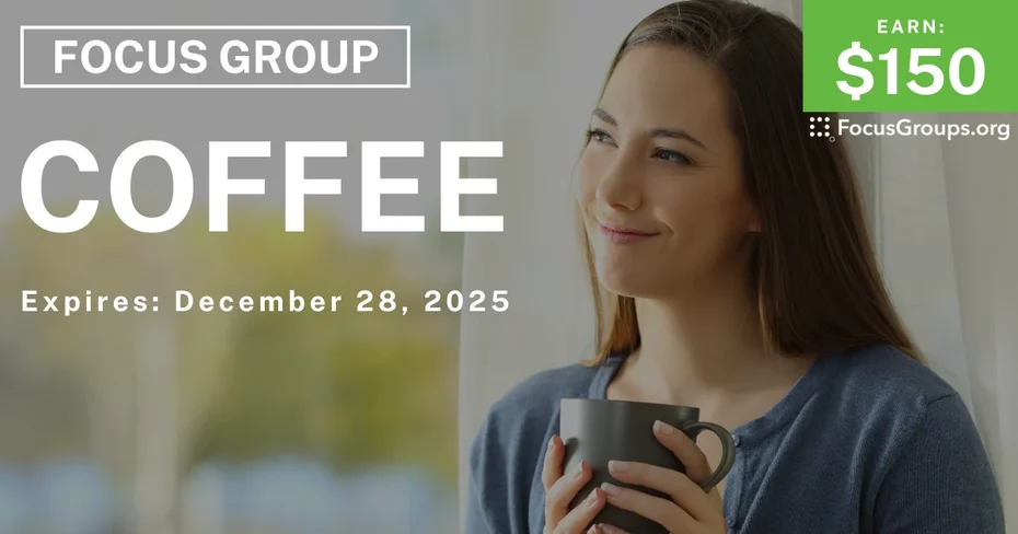Focus Group in Orlando on Coffee - $150 - $150 - 12/16/2025