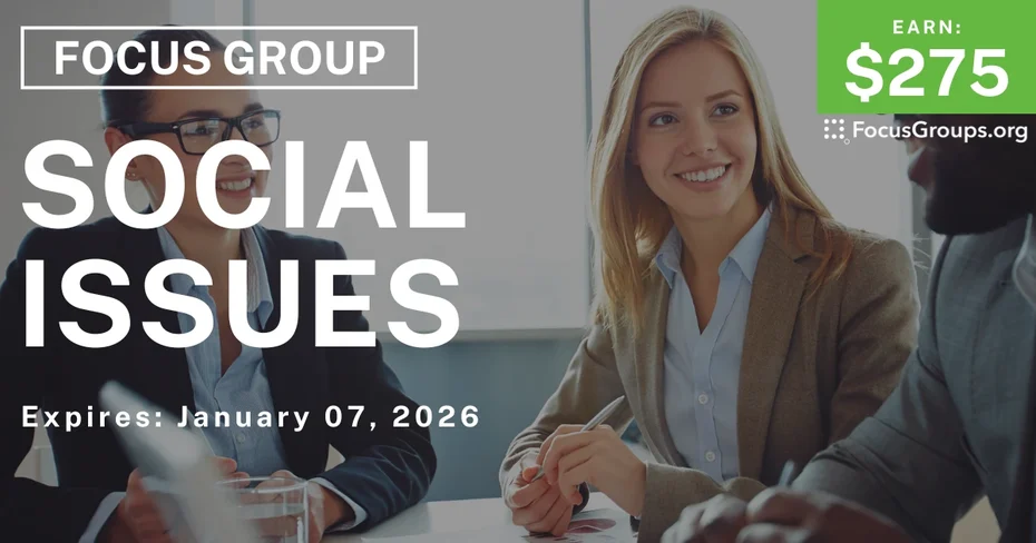 Focus Group in Grand Rapids on Social Issues - $275 - $275 - 12/10/2025