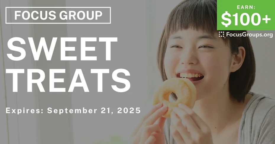 Focus Group in Chicago on Sweet Treats - $100+