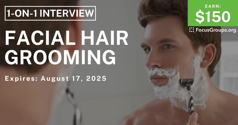 Research Study for Men in Boston on Facial Hair Grooming - $150
