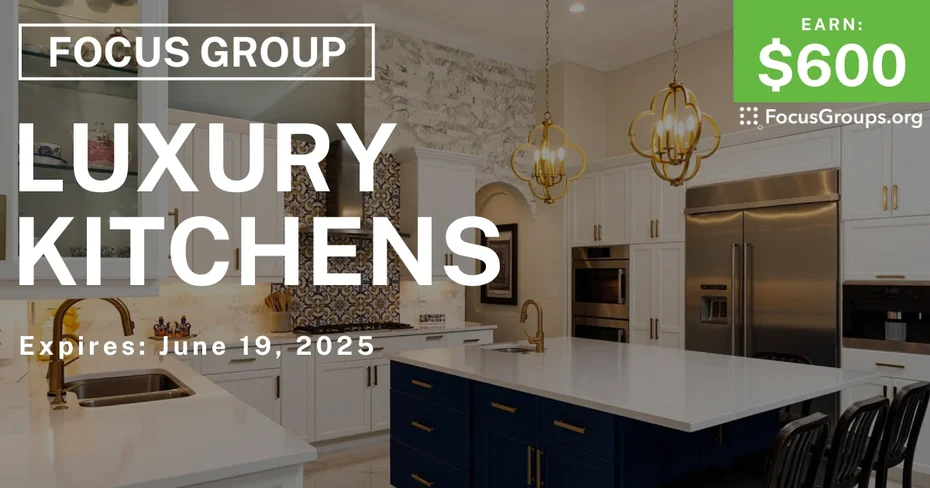 Focus Group in Houston on Luxury Kitchens