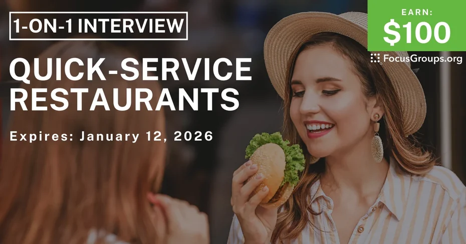 Research Study on Quick-Service Restaurants - $100 - $100 - 01/06/2026