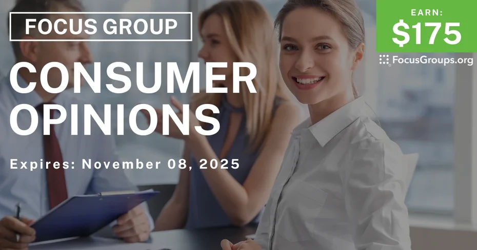 Focus Group in LA on Consumer Opinions - $175 - $175 - 10/17/2025