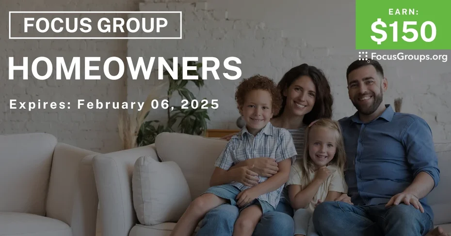 Focus Group for Homeowners