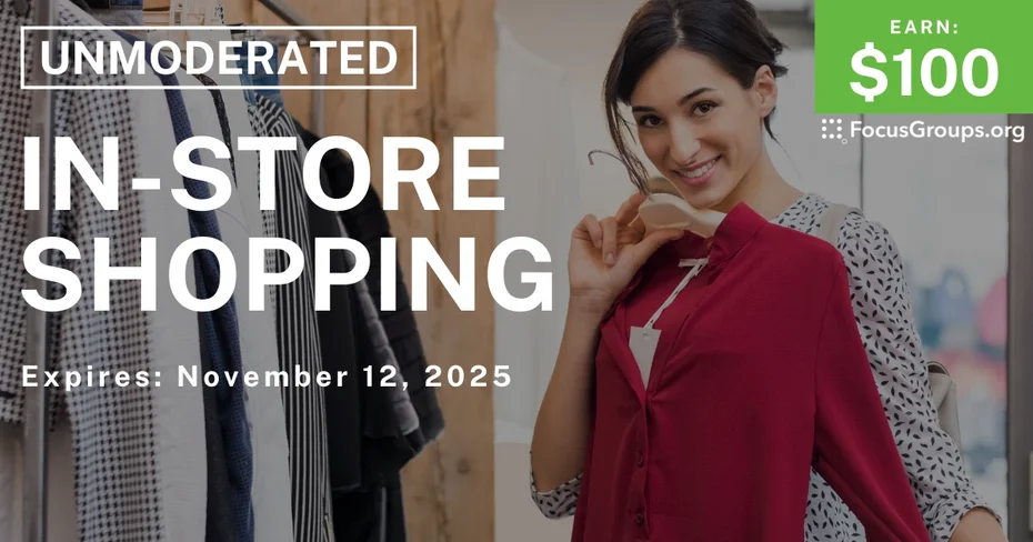 Research Study in Cleveland on In-Store Shopping - $100 - $100 - 10/31/2025