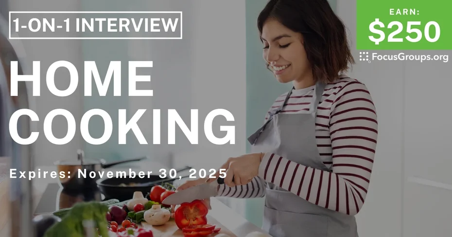 Research Study for Gen Zs on Home Cooking - $250 - $250 - 11/20/2025