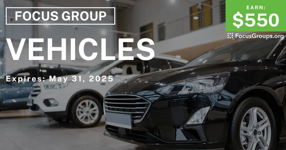Focus Group in Tampa & Orlando on Vehicles