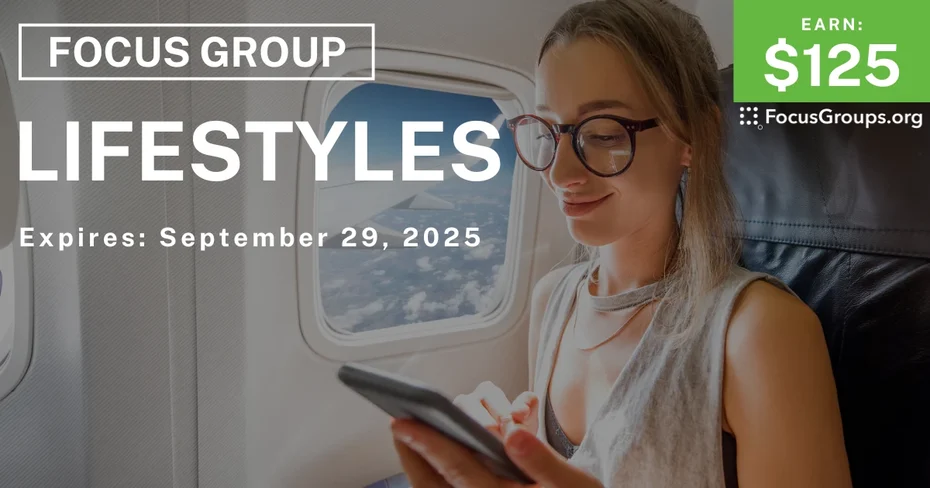 Focus Group on Lifestyles - $125