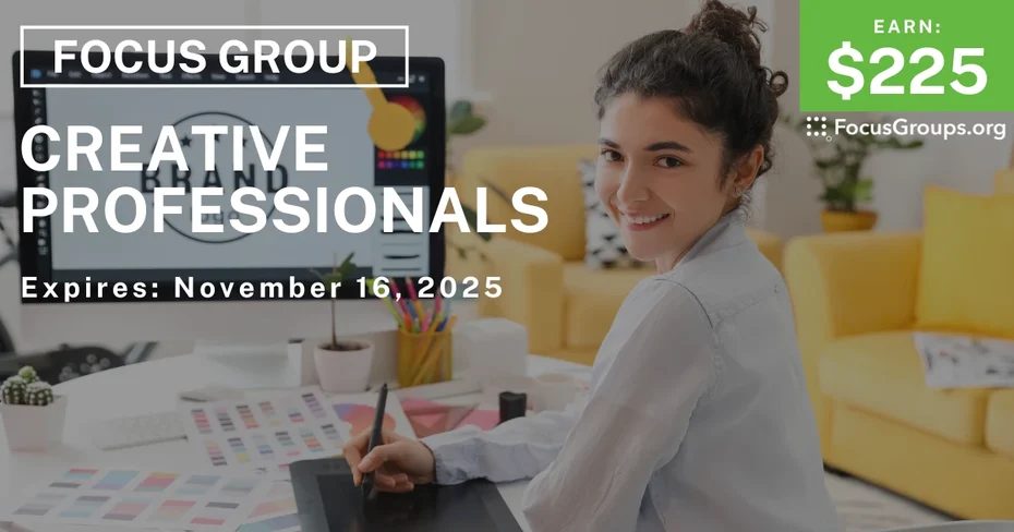 Focus Group in Denver for Creative Professionals - $225 - $225 - 11/05/2025