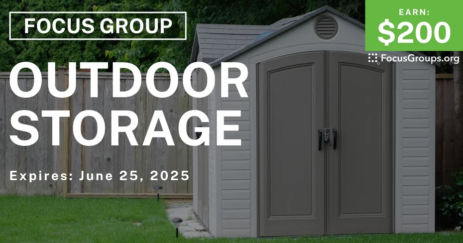 Focus Group in Atlanta on Outdoor Storage