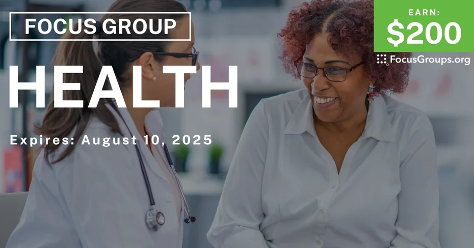 Focus Group on Health - $200