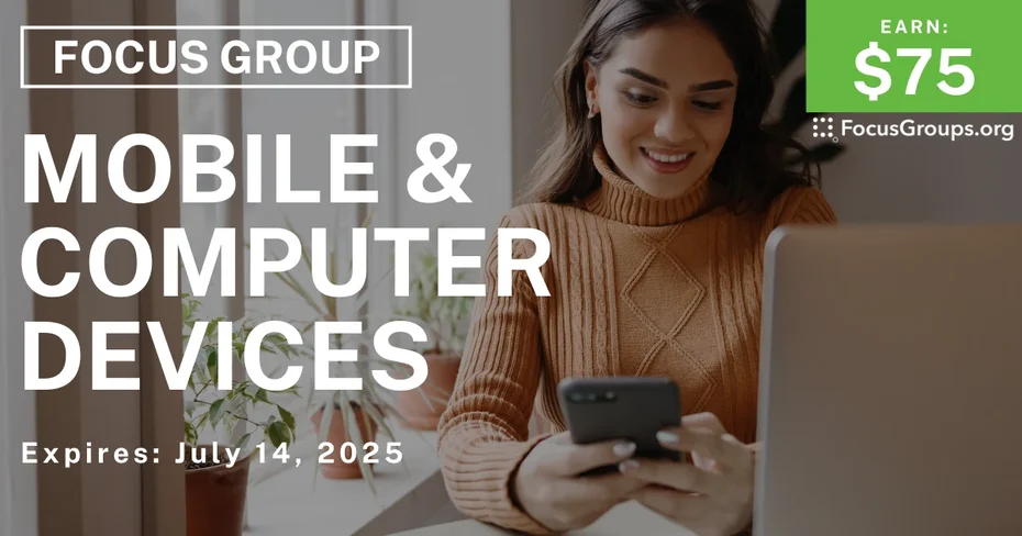 Focus Group for Parents on Mobile & Computer Devices