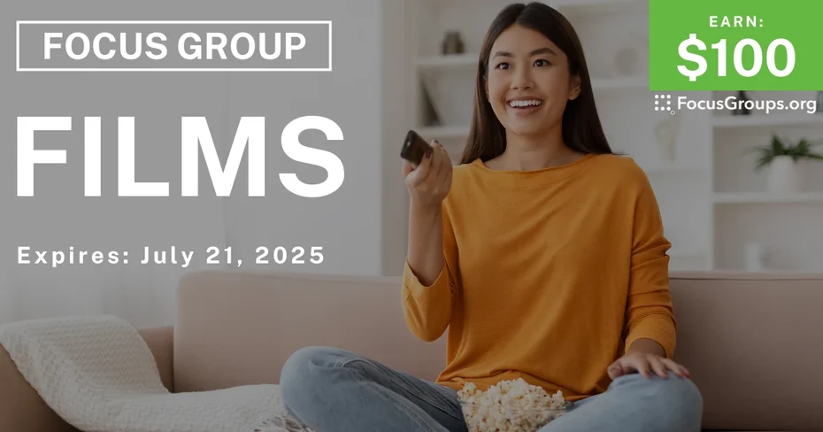 Focus Group on Films - $100