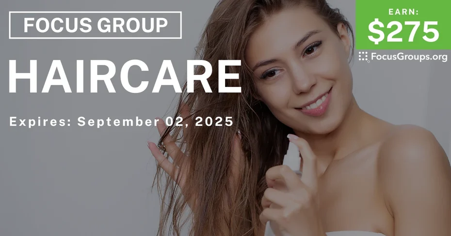 Focus Group in NYC on Haircare - $275