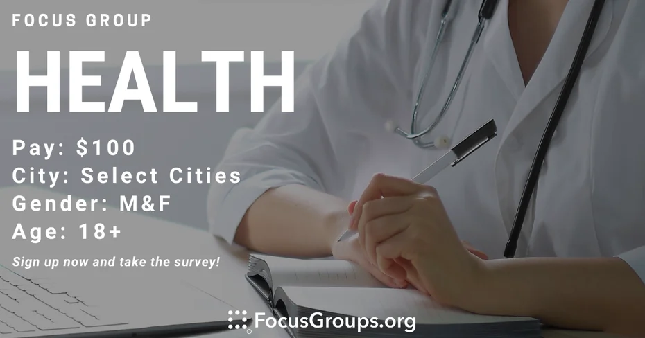 Focus Group on Health - $100 - 06/14/2023