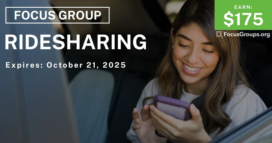 Graphic promoting Focus Group in SF on Ridesharing, $175 payout, happening October 22, 2025