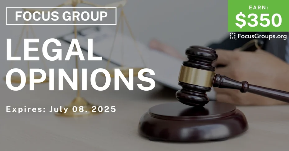 Focus Group in Houston on Legal Opinions