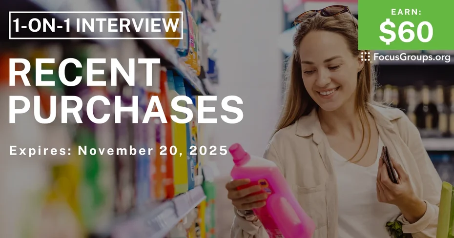 Research Study on Recent Purchases - $60 - $60 - 11/07/2025