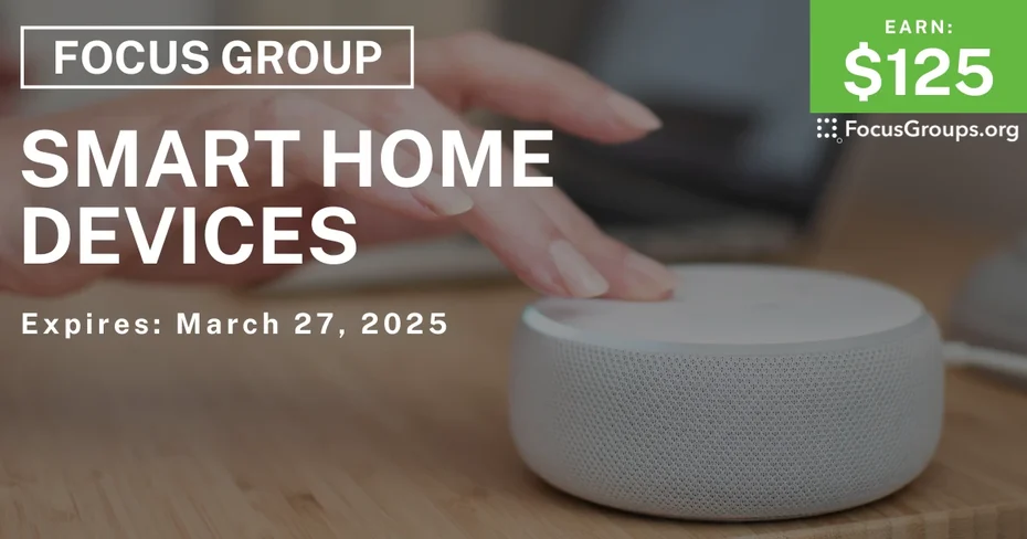 Focus Group on Smart Home Devices