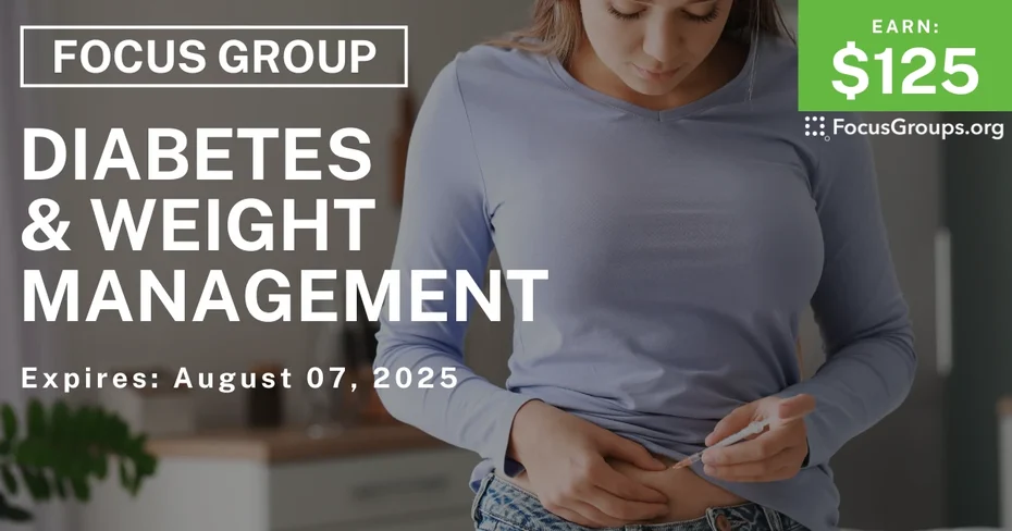 Focus Group in Chicago on Diabetes & Weight Management - $125