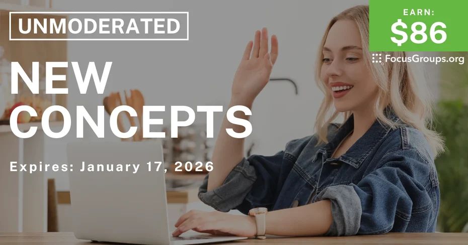 Research Study on New Concepts - $86 - $86 - 01/08/2026