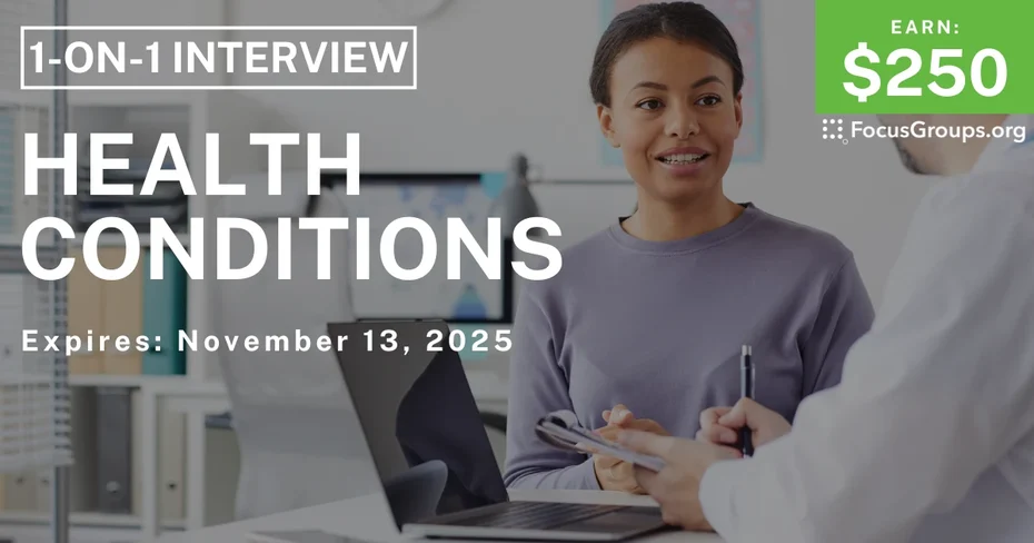 Research Study in LA on Health Conditions - $250 - $250 - 11/03/2025