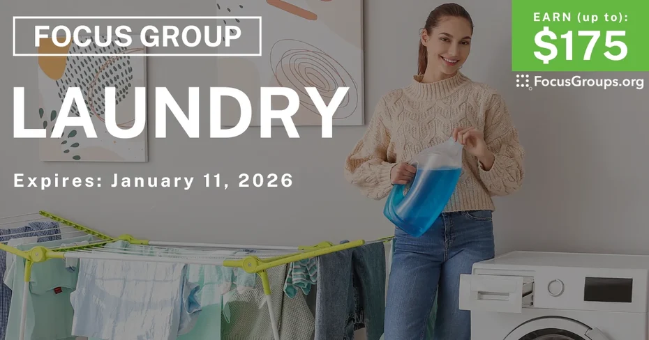 Focus Group for Women in Cincinnati on Laundry - up to $175 - up to $175 - 12/30/2025