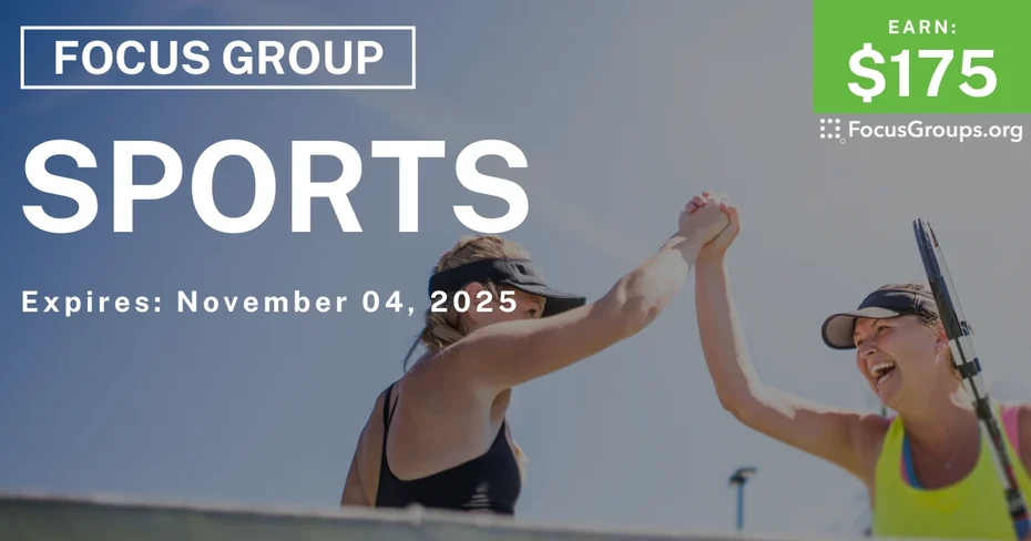 Focus Group on Sports - $175 - $175 - 11/03/2025