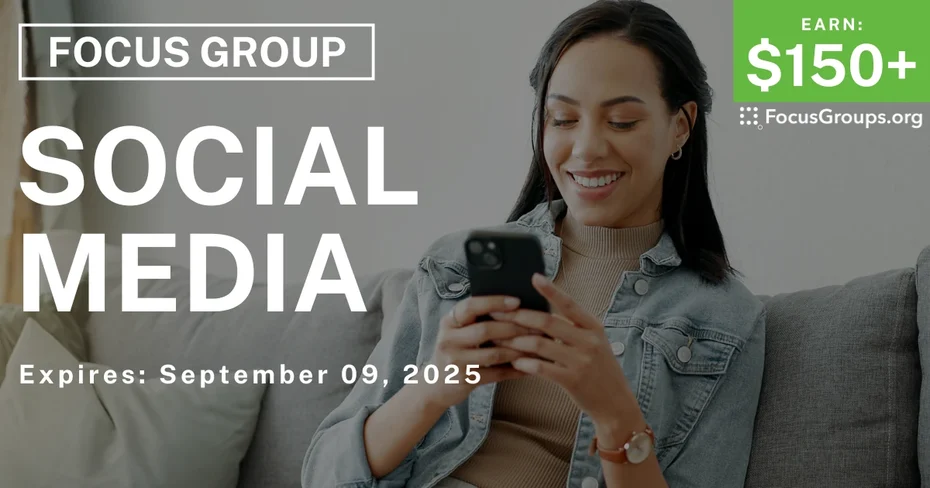 Focus Group for Young Adults in SF on Social Media - $150+