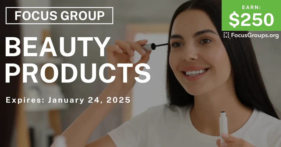 Focus Group on Beauty Products