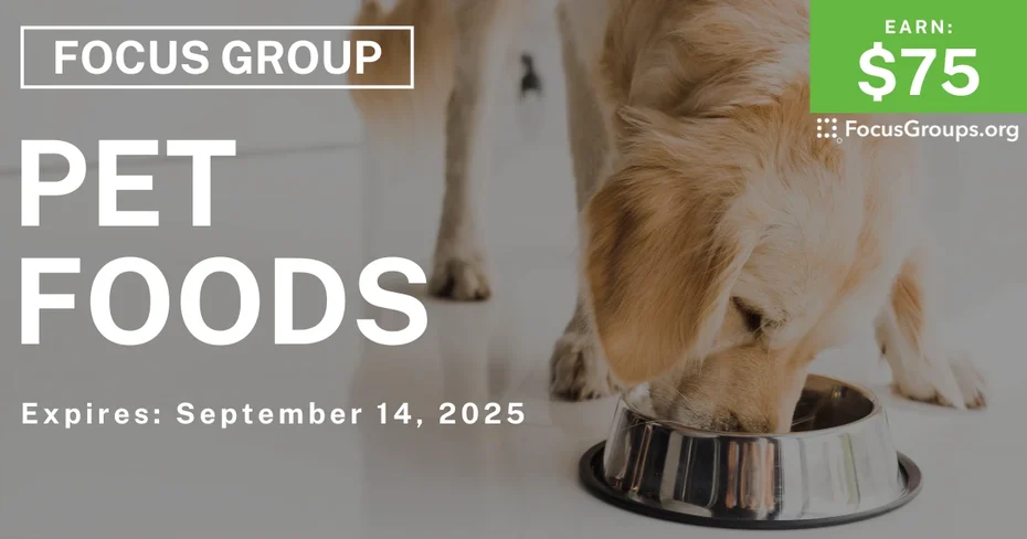 Focus Group in St. Louis on Pet Foods - $75