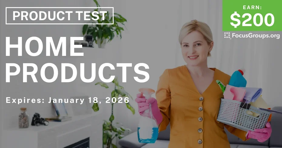 Product Test in Boston on Home Products - $200 - $200 - 01/09/2026