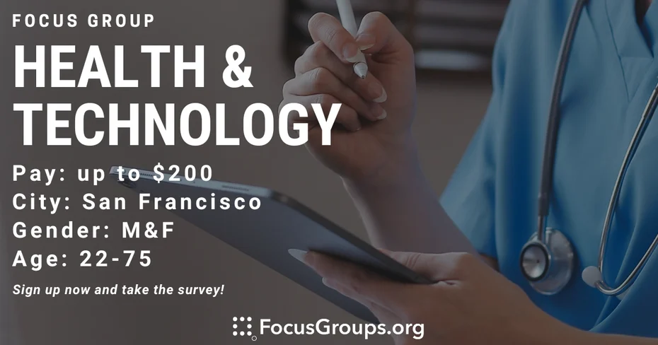Focus Group on Health & Technology in SF