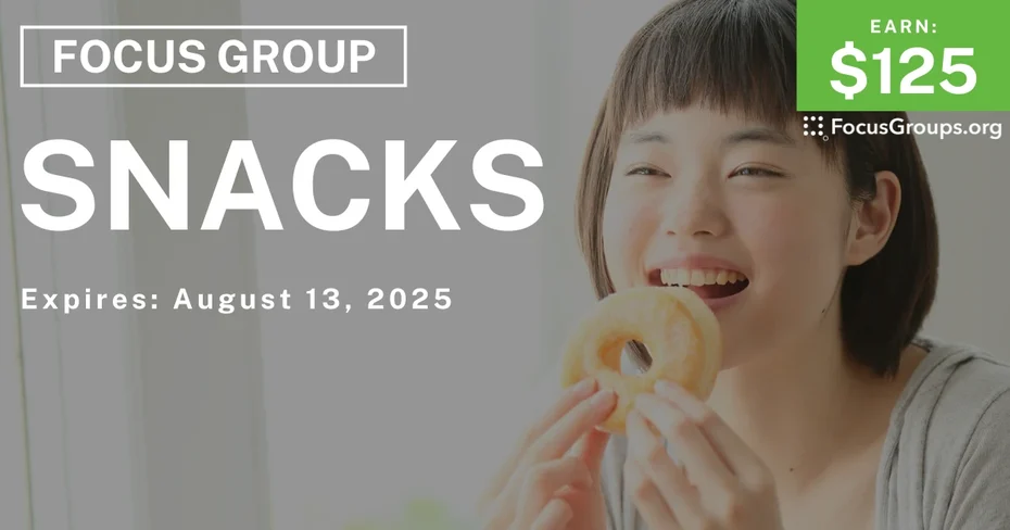 Focus Group in Chicago on Snacks - $125