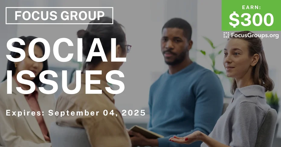 Focus Group in Detroit on Social Issues - $300