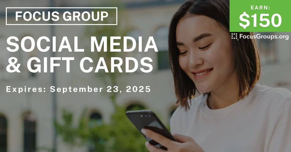 Focus Group in San Jose on Social Media & Gift Cards - $150
