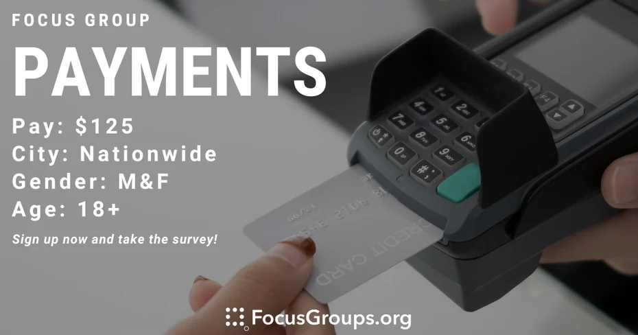 Focus Group on Payments