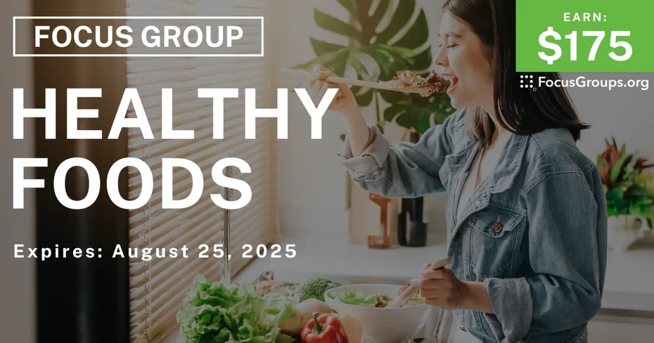 Focus Group in Denver on Healthy Foods - $175