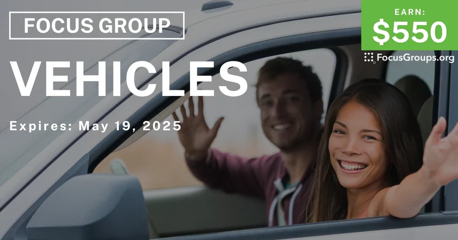 Focus Group in Tampa & Orlando on Vehicles