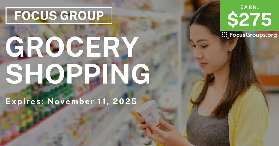 Focus Group for Hispanics in Washington, D.C. on Grocery Shopping - $275 - $275 - 10/16/2025