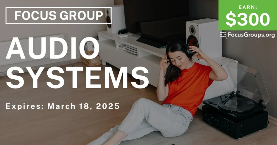 Focus Group in SF on Audio Systems