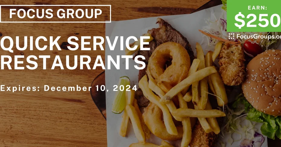 Focus Group in Atlanta on Quick Service Restaurants