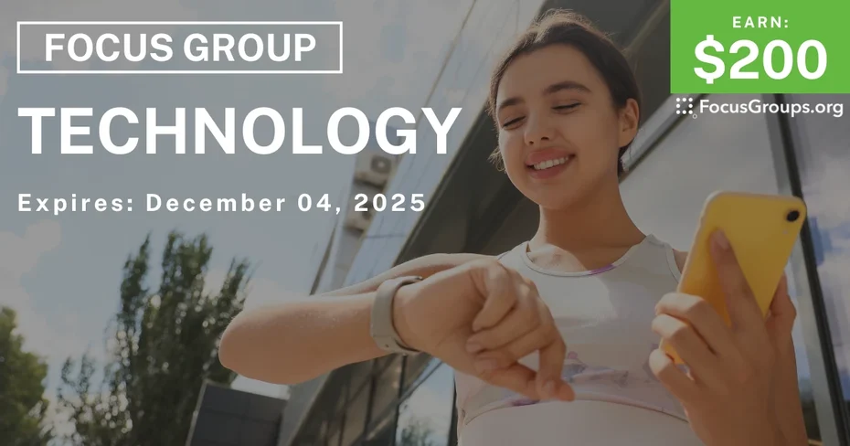 Focus Group in Seattle on Technology - $200 - $200 - 12/01/2025